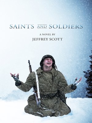 cover image of Saints and Soldiers